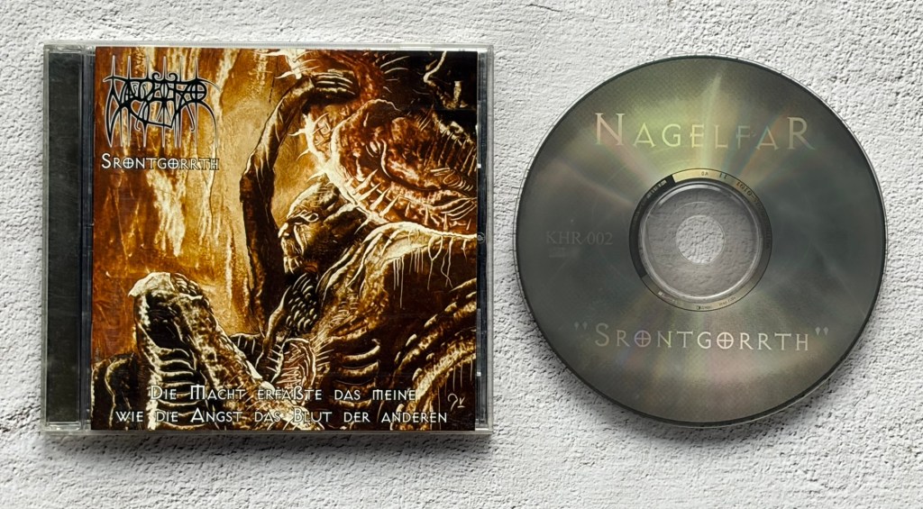 Nagelfar-《Srontgorrth (Die Macht erfasste das Meine wie die Angst das Blut der&nbsp;Anderen)》